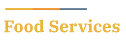 ​Food Services